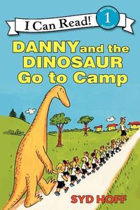 Cover image for Danny and the Dinosaur Go to Camp