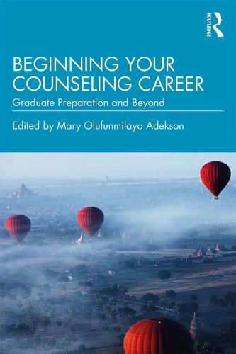 Cover image for Beginning Your Counseling Career: Graduate Preparation and Beyond