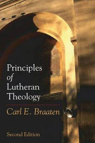 Cover image for Principles of Lutheran Theology: Second Edition