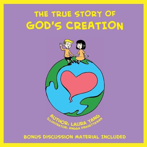 Cover image for The True Story of God's Creation