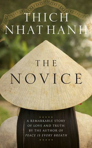 Cover image for The Novice: A remarkable story of love and truth