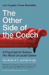 Cover image for The Other Side of the Couch: A Psychiatrist Solves His Most Unusual Cases