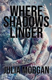 Cover image for Where Shadows Linger