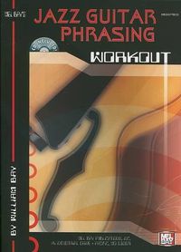 Cover image for Jazz Guitar Phrasing Workout Book/Cd Set