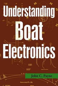 Cover image for Understanding Boat Electronics