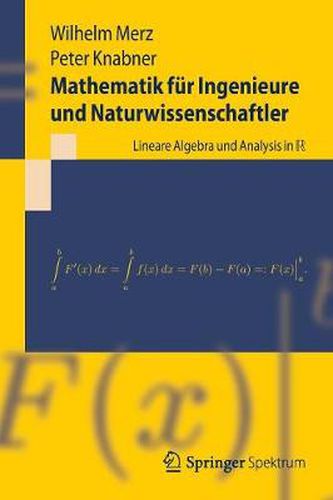 Cover image for Mathematik fur Ingenieure und Naturwissenschaftler: Lineare Algebra und Analysis in R