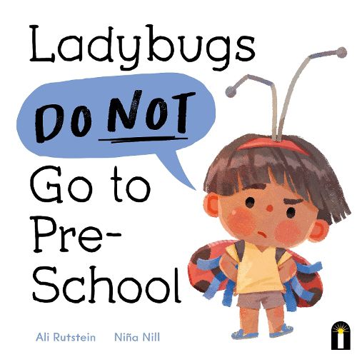 Cover image for Ladybugs Do Not Go to Preschool
