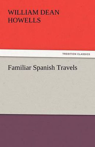 Cover image for Familiar Spanish Travels