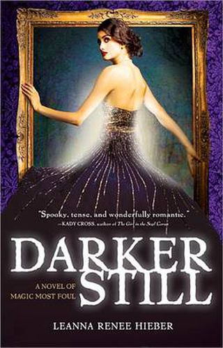 Cover image for Darker Still: A Novel of Magic Most Foul