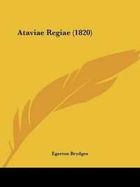 Cover image for Ataviae Regiae (1820)