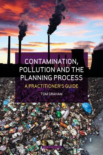 Cover image for Contamination, Pollution & the Planning Process