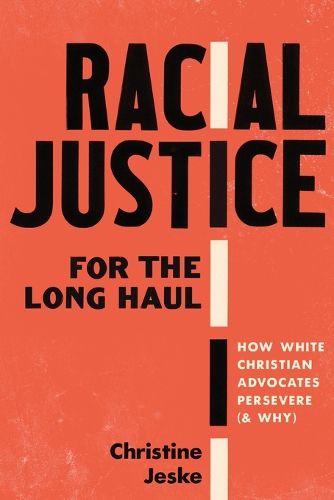 Cover image for Racial Justice for the Long Haul