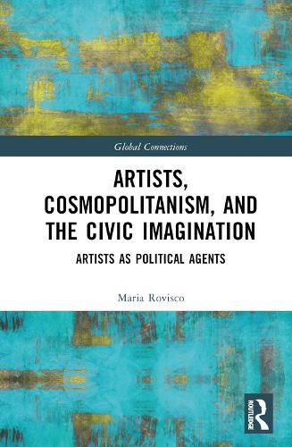 Artists, Cosmopolitanism, and the Civic Imagination