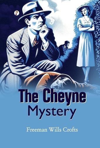 Cover image for The Cheyne Mystery
