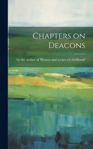 Cover image for Chapters on Deacons
