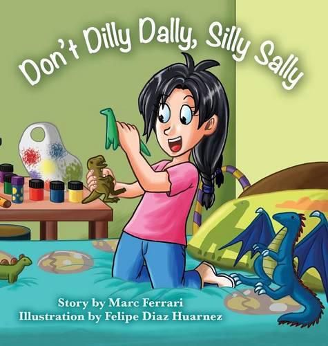 Cover image for Don't Dilly Dally, Silly Sally