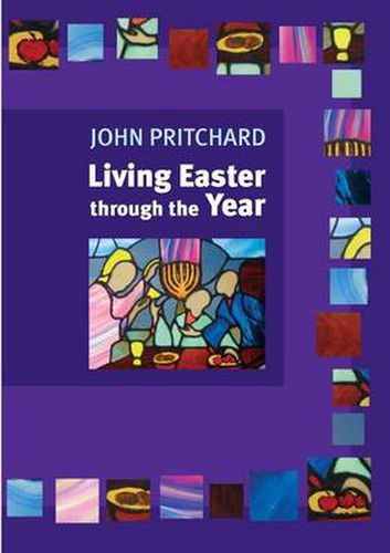 Cover image for Living Easter Through the Year