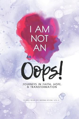 Cover image for I Am Not an Oops