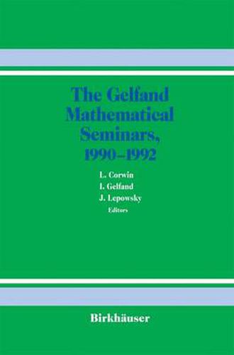 Cover image for The Gelfand Mathematical Seminars, 1990-1992
