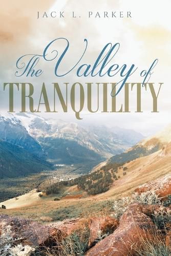 Cover image for The Valley of Tranquility