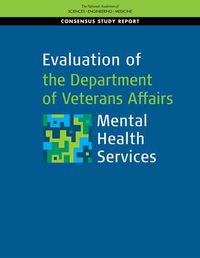 Cover image for Evaluation of the Department of Veterans Affairs Mental Health Services