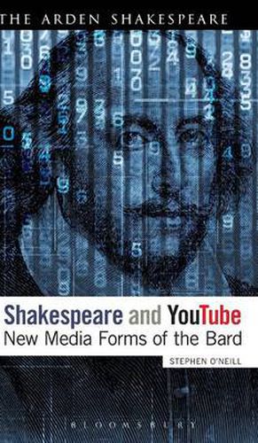 Cover image for Shakespeare and YouTube: New Media Forms of the Bard