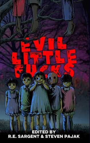 Cover image for Evil Little Fucks