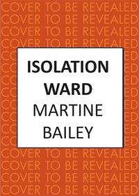 Cover image for Isolation Ward