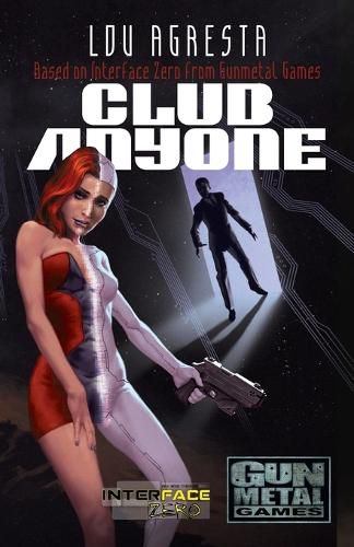 Cover image for Club Anyone: A novel of love, betrayal, and augmented reality