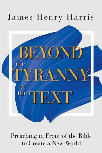 Cover image for Beyond the Tyranny of the Text