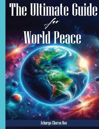 Cover image for The Ultimate Guide for World Peace