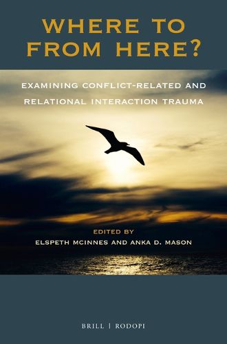 Cover image for Where To From Here? Examining Conflict-Related and Relational Interaction Trauma