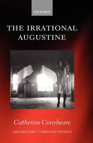 Cover image for The Irrational Augustine