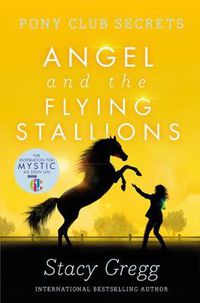 Cover image for Angel and the Flying Stallions