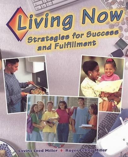 Cover image for Living Now: Strategies for Success and Fulfillment