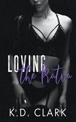 Cover image for Loving the Bratva