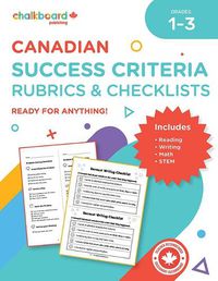 Cover image for Success Criteria Rubrics and Checklists Grades 1-3