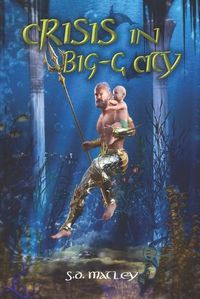 Cover image for Crisis in Big-G City