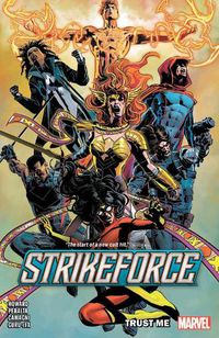 Cover image for Strikeforce Vol. 1: Trust Me