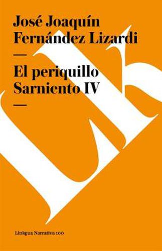 Cover image for El Periquillo Sarniento IV