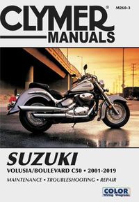 Cover image for CL Suzuki Volusia/Boulevard C50 2001-2019 Repair Manual