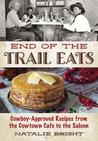 Cover image for End of the Trail Eats