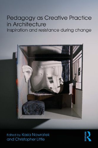 Cover image for Pedagogy as Creative Practice in Architecture