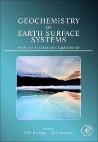 Cover image for Geochemistry of Earth Surface Systems: A derivative of the Treatise on Geochemistry