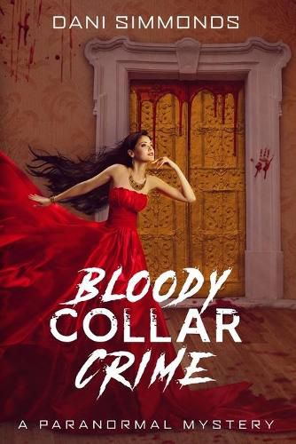 Cover image for Bloody Collar Crime: A Paranormal Mystery