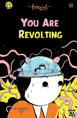 Cover image for Fungirl: You Are Revolting