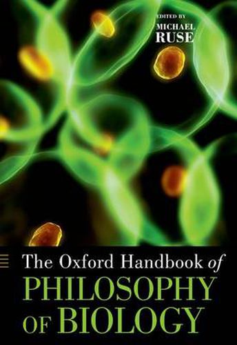 Cover image for The Oxford Handbook of Philosophy of Biology