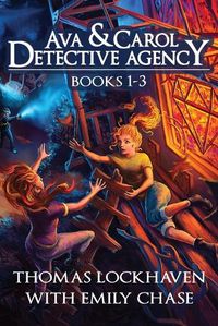 Cover image for Ava & Carol Detective Agency: Books 1-3 (Book Bundle 1)