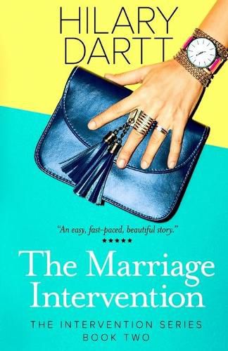 Cover image for The Marriage Intervention: Book Two in The Intervention Series