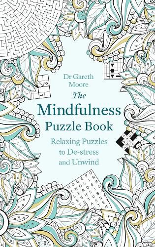 Cover image for The Mindfulness Puzzle Book: Relaxing Puzzles to De-stress and Unwind